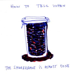 Diary comics, single panel. A jar of red cabbage sauerkraut, the purple brine leaking out and pooling around the jar. Caption: How to tell when the sauerkraut is almost done