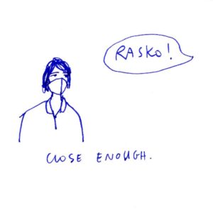 Diary comics, panel 2/4. Julia is looking at the speech bubble of the nurse that says 'Rasko.' Caption: Close enough.